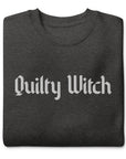 Quilty Witch Sweatshirt